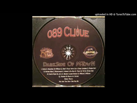 089 Clique - 02. Darkside Of M-Town