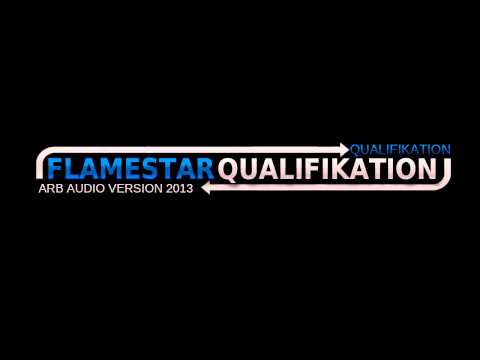 ARB Audio 2013 - Flamestar [Qualifikation]