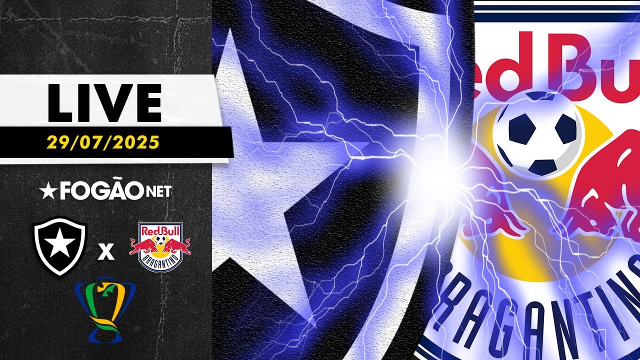 LIVE | Pré-jogo de Botafogo x Red Bull Bragantino pela ida das oitavas da Copa do Brasil 2025