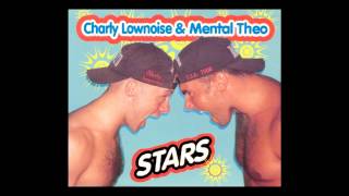 Charly Lownoise &amp; Mental Theo - Stars (Video Mix) [1995]