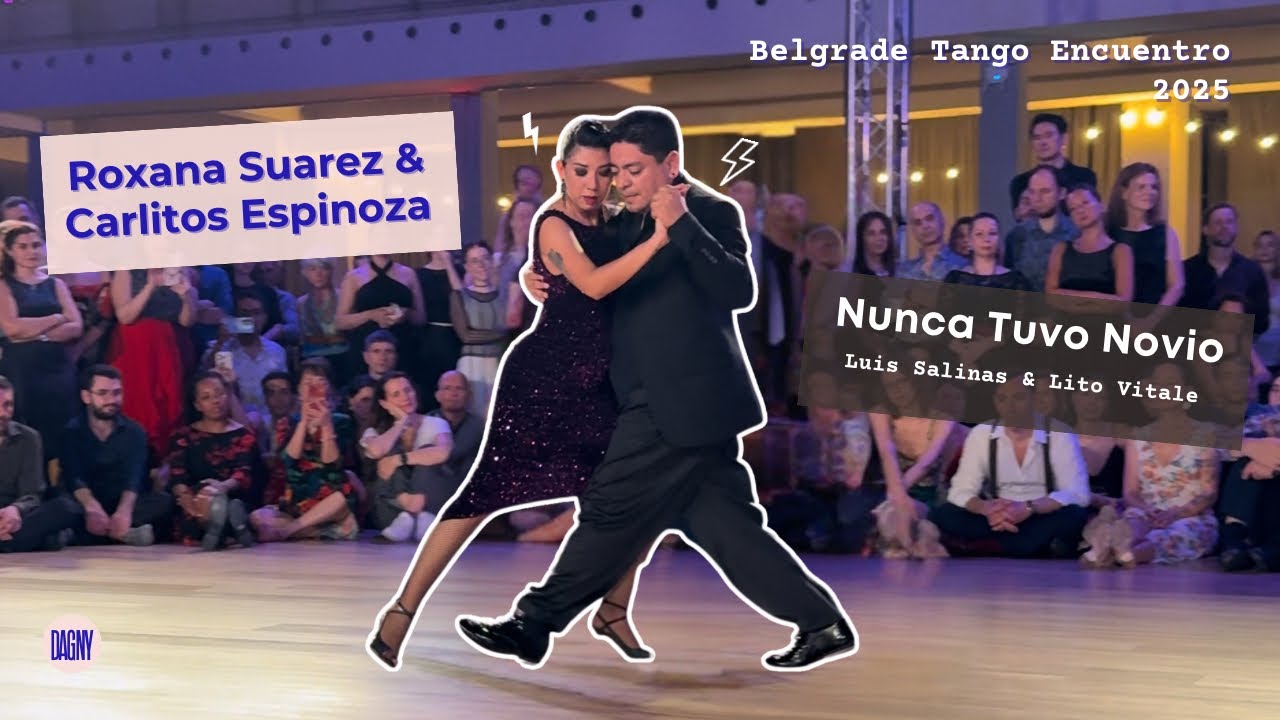 Video thumbnail for Roxana Suarez & Carlitos Espinoza tango to "Nunca Tuvo Novio" at the Belgrade Tango Encuentro