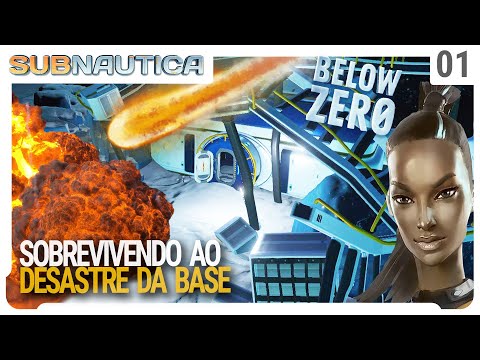 New adventure! Surviving the base disaster, fast start - EP 01 - Subnautica Below Zero