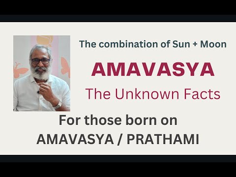 Class - 353 // Amavasya - The Unknown Facts: For those born on Amavasya / Prathami