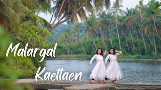 MALARGAL KAETTAEN - #dancecover - Sreelakshmi Makreri &amp; Amaya Pramod 4K - #semiclassical