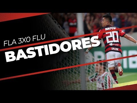 BASTIDORES | FLAMENGO 3x0 FLUMINENSE - BRASILEIRÃO 2018