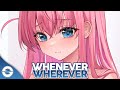 Nightcore - Whenever, Wherever (Lyrics)