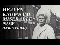 The Smiths Heaven Knows I M Miserable Now Official Lyric Video