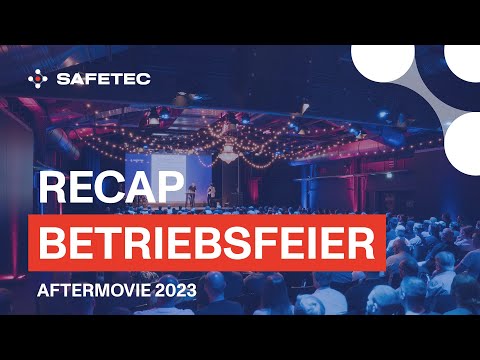 Aftermovie | Safetec Betriebsfeier 2023