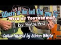 Where in the Hell did You Go With My Toothbrush Rev. Horton Heat - Guitar Tutorial (Verses + Chorus)