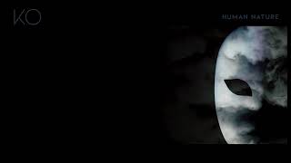 KO - &quot;Human Nature&quot; (Official Audio)
