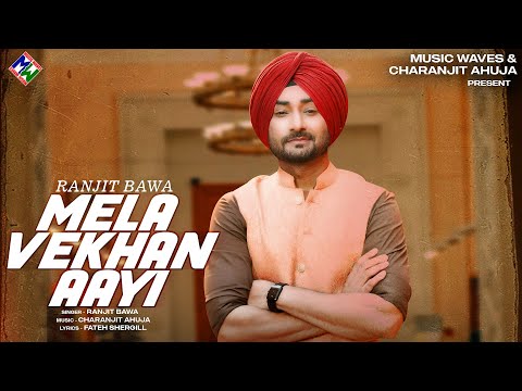 Mela Vekhan Aayi