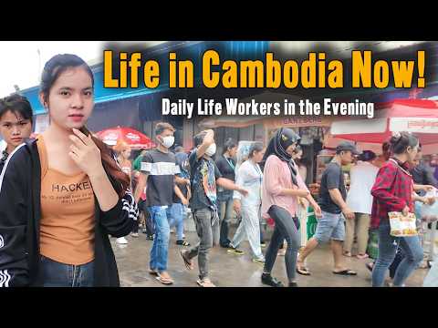 Real Daily Life of Cambodia Now! Daily Life Workers in the Evening