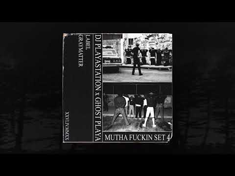 DJ PLAYASTATION x GHOST PLAYA - MUTHA FUCKIN SET 4 [BEAT] (MEMPHIS 66.6 EXCLUSIVE)