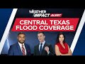 Live flood coverage for Central Texas & the Austin-area
