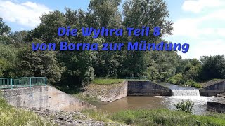 Die Wyhra Teil 8 von Borna zur Mündung