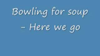 bowling for soup - here we go