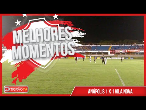 MELHORES MOMENTOS: ANÁPOLIS 1 X 1 VILA NOVA