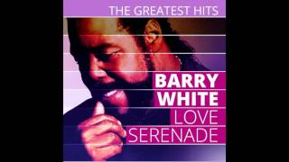 Barry White - Love serenade (Part I)