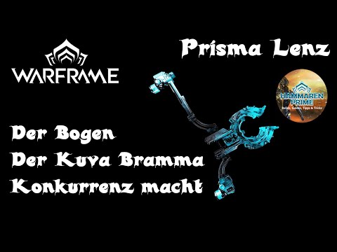 Warframe Prisma Lenz Build 2023 [Deutsch]