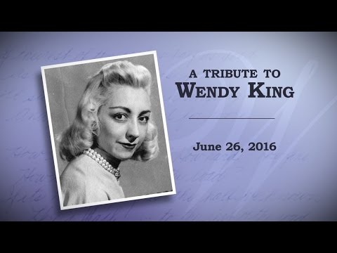 A Tribute to Wendy King