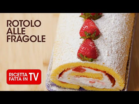 Come fare il ROTOLO ALLE FRAGOLE di Benedetta Rossi 🍓 Ricetta TV Fatto in Casa per Voi