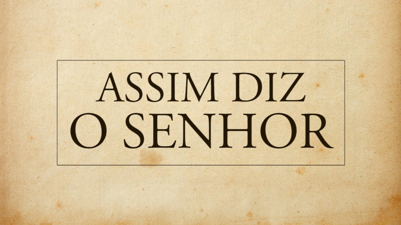 Watch Now ASSIM DIZ O SENHOR! ASSIM DIZ O SENHOR!