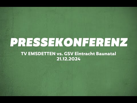 Pressekonferenz TV Emsdetten - GSV Eintracht Baunatal