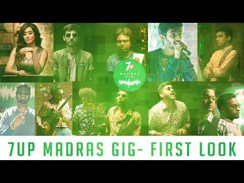 7UP Madras Gig — watch video