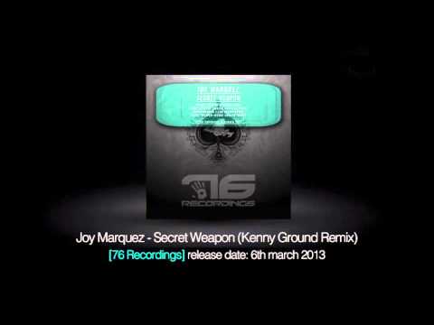 Joy Marquez - Secret Weapon (Kenny Ground Remix)