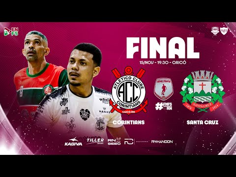 Final Série Prata 2025 | Corintians x Santa Cruz