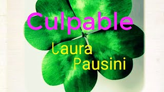 Culpable---Laura Pausini--*[Karaoke_Styled]*