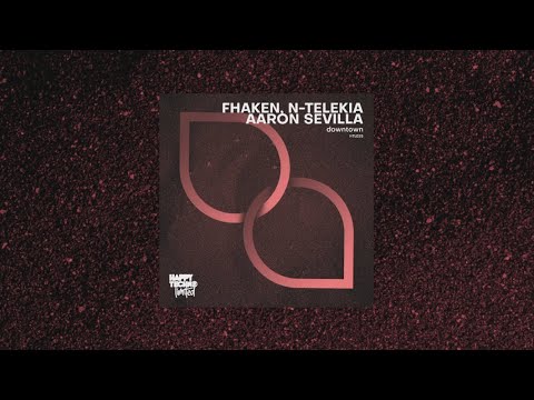 HTL025 Fhaken, N-Telekia, Aaron Sevilla - Downtown