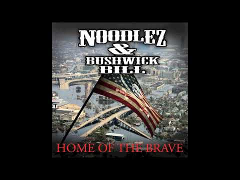 NOODLEZ & BUSHWICK BILL - HOME OF THE BRAVE [ FULL ALBUM ]
