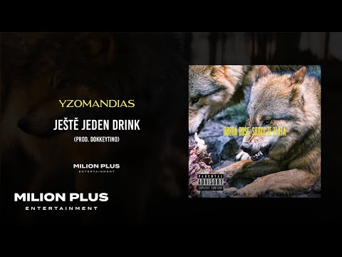 Yzomandias - Ještě Jeden Drink (official visualizer)