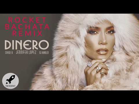 Dinero - Jennifer Lopez feat. Dj Khaled (Rocket Bachata Remix)
