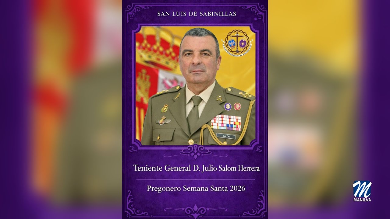 El Teniente General, Julio Salom, será el pregonero de la Semana Santa de Sabinillas