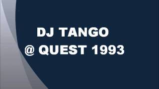 DJ TANGO @ QUEST WOLVERHAMPTON 1993