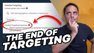Has Facebook's Latest Change Killed The Need For Targeting? Here's What You Need to Know