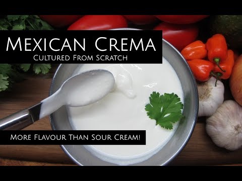 Mexican Crema From Scratch - NOT Just Thin Sour Cream