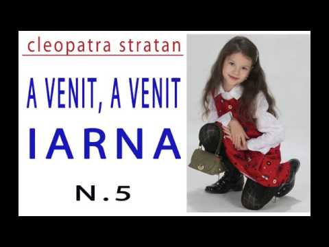 Cleopatra Stratan A VENIT A VENIT IARNA