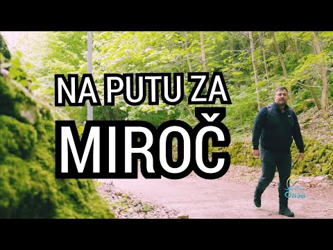Oaza ep.70  - Na putu za Miroč