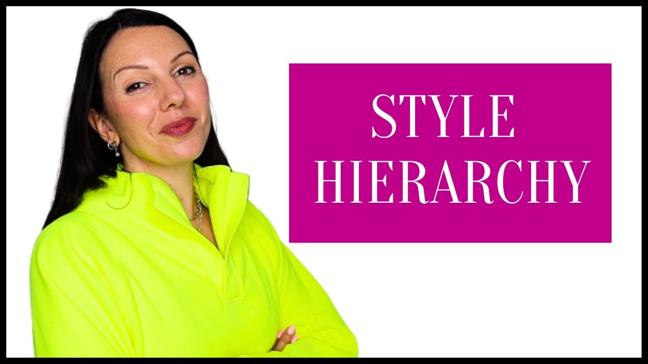 The Hierarchy Of Your Personal Style (And Why It Matters)