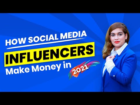 How Social Media Influencers Make Money | Social Media influencer Course Part 4