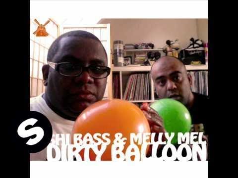 Rishi Bass & Melly Mel - Dirty Balloon