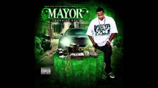 Mayor - My life ft. 2 Tezz, Mackin & Ms.Veronica