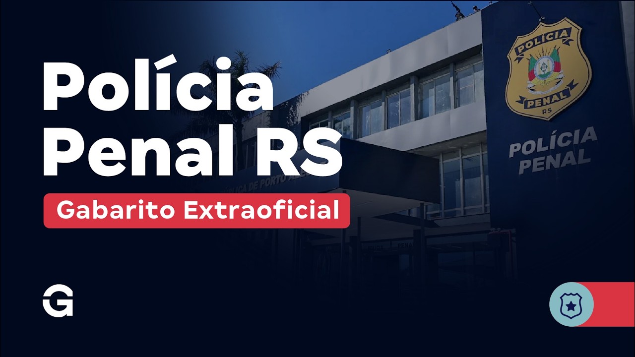Concurso Polícia Penal RS | Gabarito Extraoficial