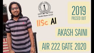 Akash Saini | AIR 222 GATE 2020 | UPPCL+DRDO Experience | IISc (MTech AI) | Topper's Talk