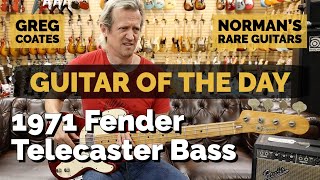 Video thumbnail for Guitar of the Day: 1971 Fender Telecaster Bass | Greg Coates at Norman's Rare Guitars by Normans Rare Guitars