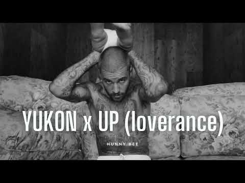 YUKON x UP (DJ Hunny Bee Mashup)