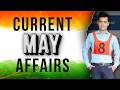 May 2026 Most Important Current Affairs CDS CURRENT AFFAIRS NDA CURRENT AFFAIRS AFCAT 2 2026
